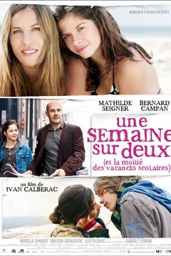 Affiche du film Une semaine sur deux (et la moitié des vacances scolaires)