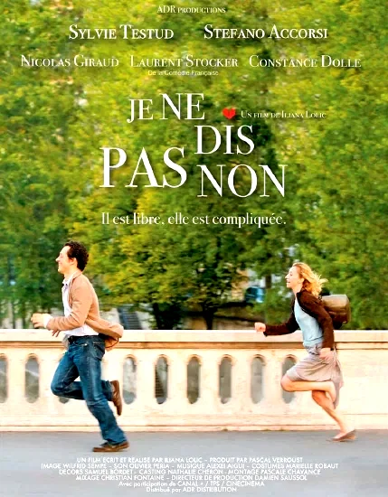 Affiche du film : Je ne dis pas non