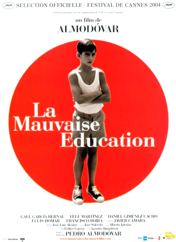 Affiche du film : La Mauvaise éducation