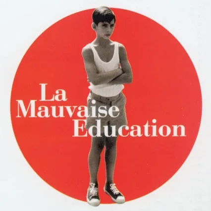 Miniature photo du film : La Mauvaise éducation