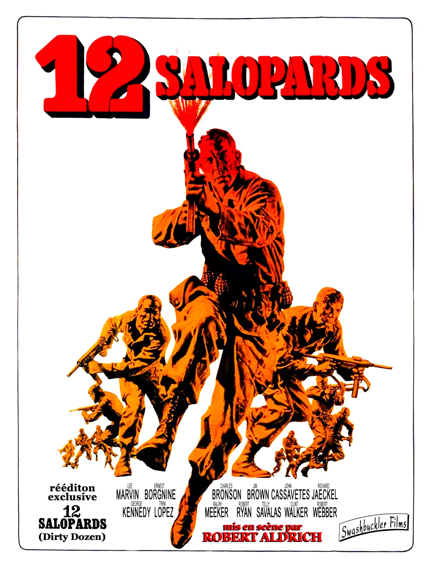 Affiche du film : Les Douze salopards