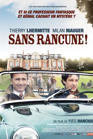 Affiche du film : Sans rancune ! 