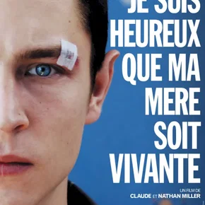 Photo du film : Je suis heureux que ma mère soit vivante