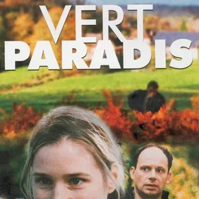 Photo du film : Vert paradis
