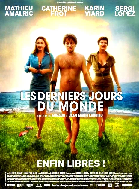 Affiche du film : Les Derniers jours du monde