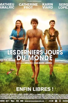 Affiche du film = Les Derniers jours du monde