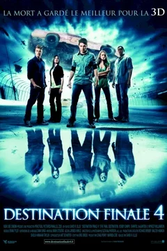 Affiche du film Destination Finale 4 - 3D