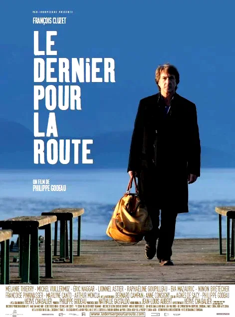 Affiche du film : Le dernier pour la route