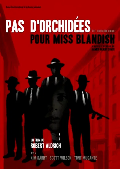 Affiche du film : Pas d'orchidées pour Miss Blandish