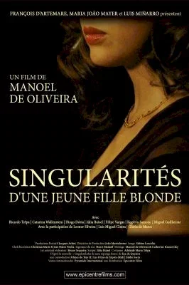 Affiche du film : Singularités d'une jeune fille blonde