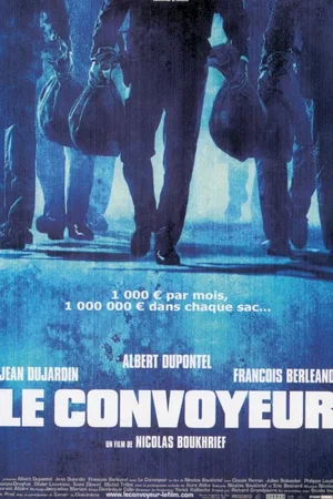 Affiche du film : Le convoyeur