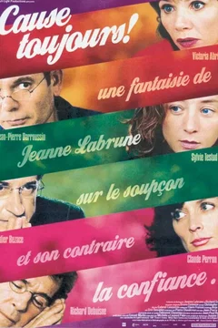 Affiche du film Cause toujours !