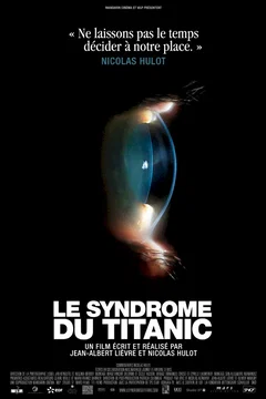Affiche du film Le Syndrome du Titanic