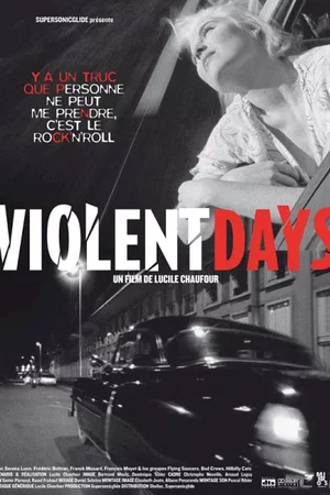 Affiche du film : Violent days