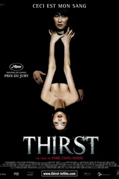 Affiche du film Thirst, ceci est mon sang