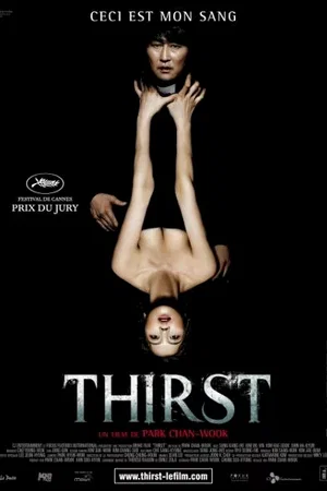 Affiche du film : Thirst, ceci est mon sang