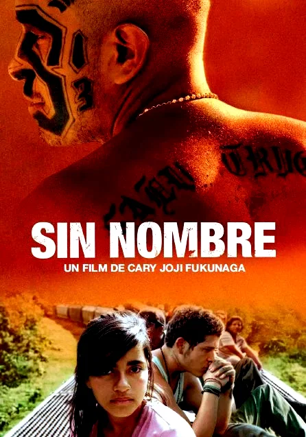 Affiche du film : Sin Nombre