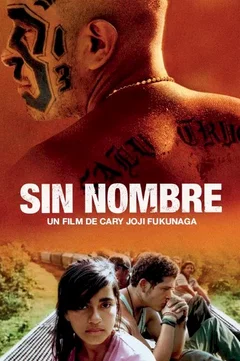 Affiche du film Sin Nombre