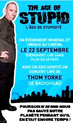 Affiche du film : L'Age de la stupidité