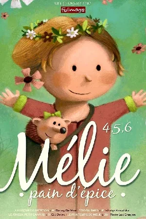 Affiche du film : 4, 5, 6... Mélie pain d'épice