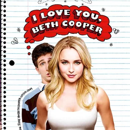 Miniature photo du film : I love you, Beth Cooper 