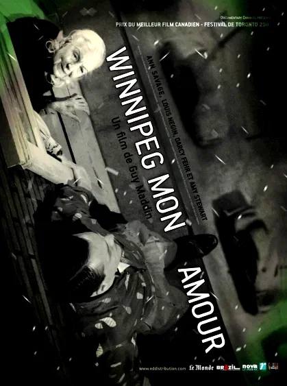 Affiche du film : Winnipeg mon amour