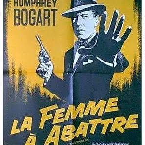 Miniature photo du film : La Femme à abattre