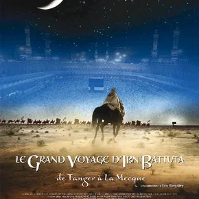 Photo du film : Le Grand Voyage d'Ibn Batuta : de Tanger à la Mecque