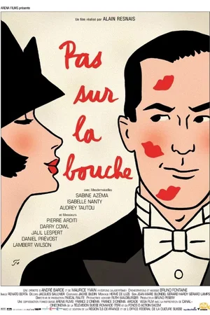 Affiche du film : Pas sur la bouche