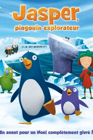 Affiche du film : Jasper, pingouin explorateur
