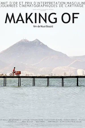 Affiche du film : Making of