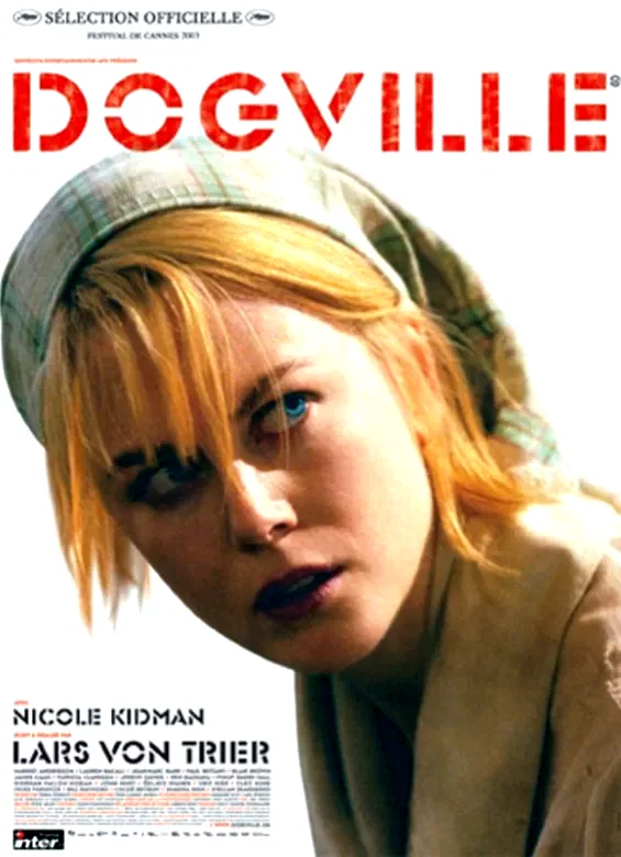Affiche du film : Dogville