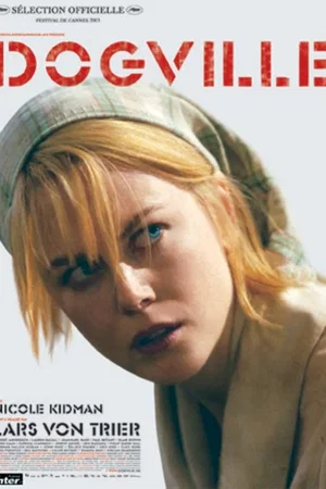 Affiche du film : Dogville