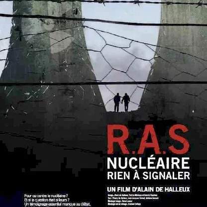 Miniature photo du film : RAS, Nucléaire, rien à signaler