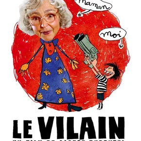Photo du film : Le Vilain