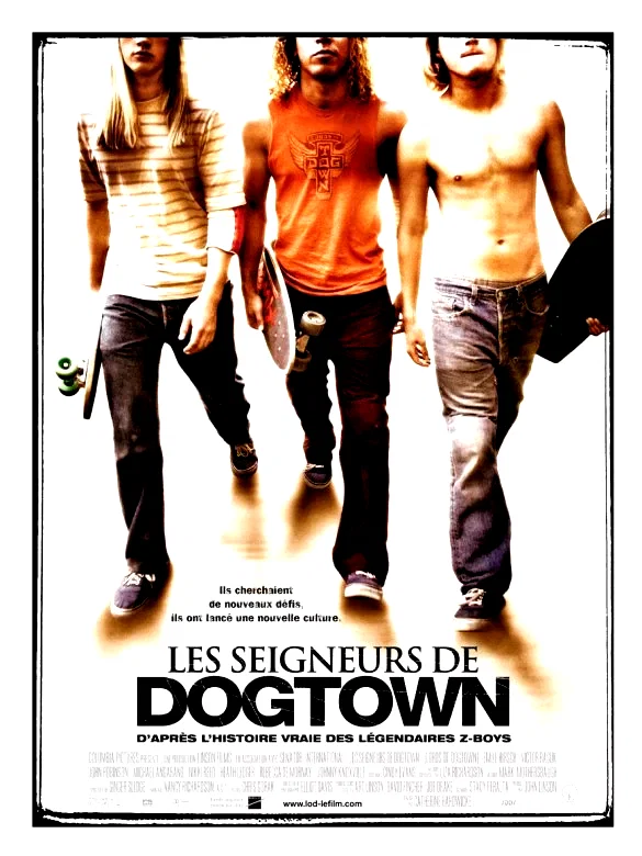 Affiche du film : Les seigneurs de Dogtown