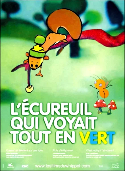Affiche du film : L'écureuil qui voyait tout en vert