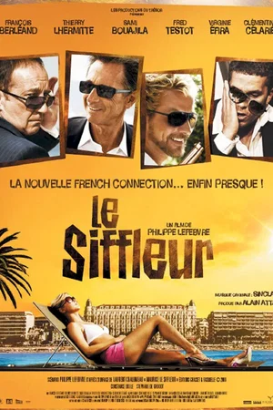 Affiche du film : Le Siffleur