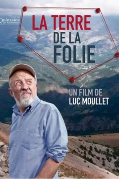 Affiche du film = La Terre de la folie
