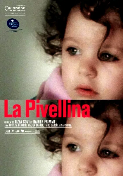 Affiche du film : La Pivellina