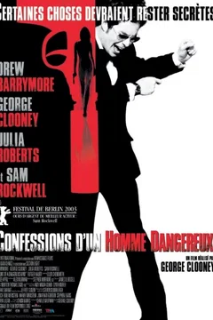 Affiche du film Confessions d'un homme dangereux