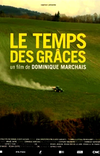 Affiche du film : Le temps des grâces