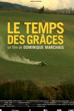 Affiche du film = Le temps des grâces