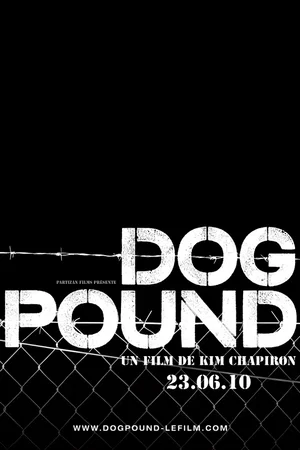 Affiche du film : Dog Pound