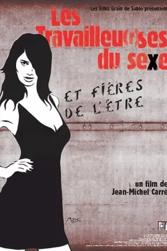 Affiche du film = Les Travailleu(r)ses du sexe