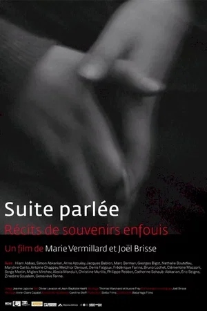 Affiche du film : Suite parlée, récits de souvenirs enfouis
