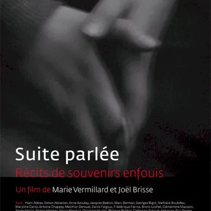 Miniature photo du film : Suite parlée, récits de souvenirs enfouis