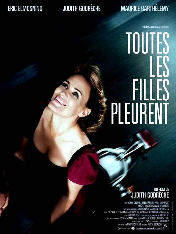 Affiche du film : Toutes les filles pleurent