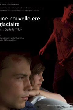 Affiche du film = Une Nouvelle ère glaciaire