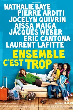 Affiche du film = Ensemble c'est trop 
